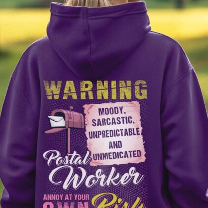 Postal Worker annoy at your Own Risk