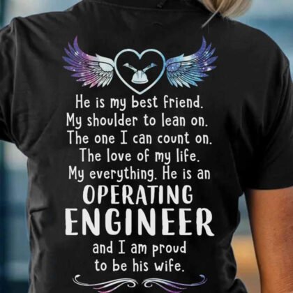 Proud Wife Of An Operating Engineer - Love Tribute